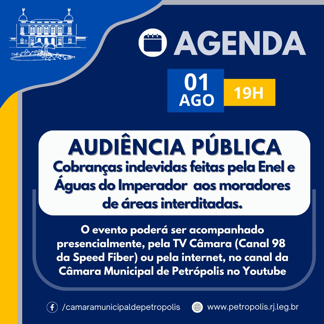 Audiência pública na Câmara Municipal vai discutir cobranças indevidas feitas por concessionárias e água e luz a moradores de áreas interditadas