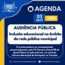 Audiência pública na Câmara vai tratar da inclusão educacional na rede pública municipal Audiência pública na Câmara vai tratar da inclusão educacional na rede pública municipal