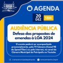 Câmara Municipal promove audiência pública para defesa das propostas de emendas à LOA 2024 Câmara Municipal promove audiência pública para defesa das propostas de emendas à LOA 2024