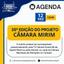 Câmara terá nesta terça a 35ª edição do projeto Câmara Mirim Câmara terá nesta terça a 35ª edição do projeto Câmara Mirim